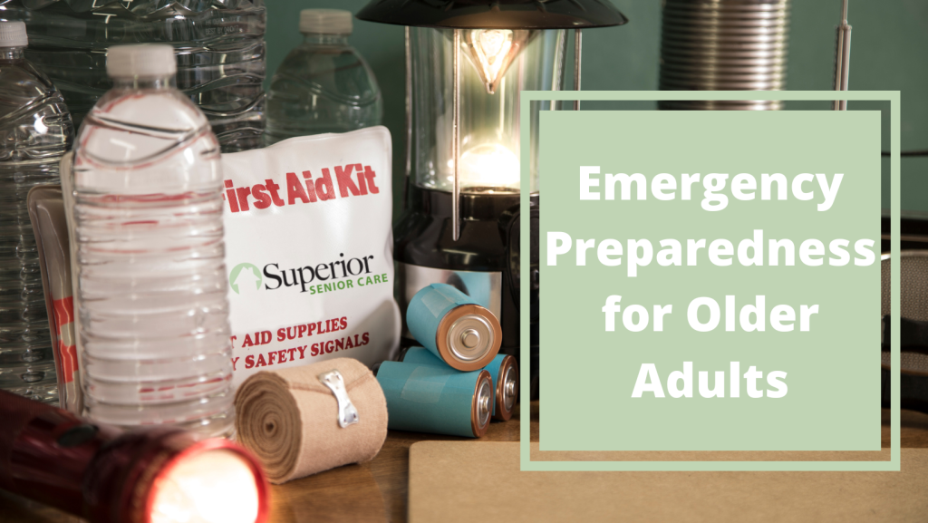 emergency-preparedness-for-older-adults-superior-senior-care