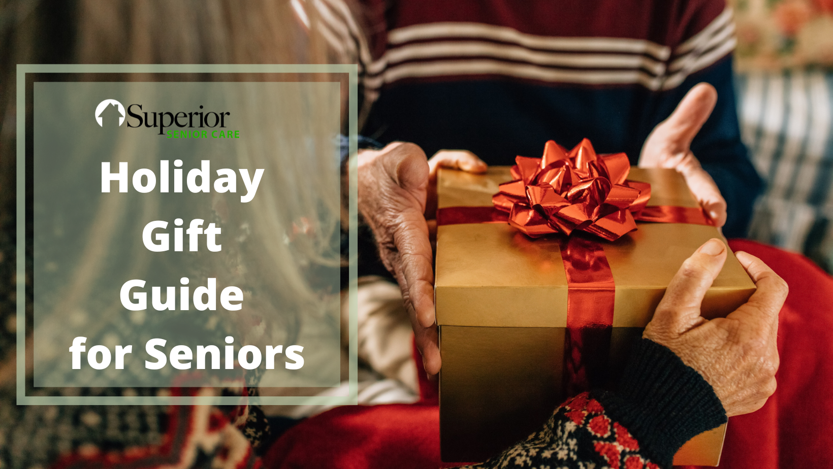 5 Affordable Gifts for Seniors to Make This Christmas Amazing for Them